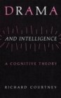Drama and Intelligence : A Cognitive Theory - eBook