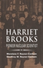 Harriet Brooks : Pioneer Nuclear Scientist - eBook