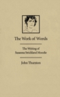 Work of Words : The Writing of Susanna Strickland Moodie - eBook