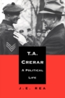 T.A. Crerar : A Political Life - eBook