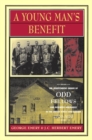 Young Man's Benefit : The Independent Order of Odd Fellows and Sickness Insurance in the United States and Canada, 1860-1929 - eBook