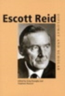 Escott Reid : Diplomat and Scholar - eBook