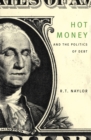 Hot Money and the Politics of Debt - eBook