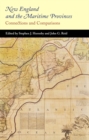 New England and the Maritime Provinces : Connections and Comparisons - eBook