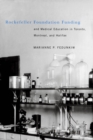 Rockefeller Foundation Funding and Medical Education in Toronto, Montreal, and Halifax - eBook