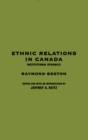 Ethnic Relations in Canada : Institutional Dynamics - eBook