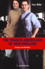 Franco-Americans of New England : Dreams and Realities - eBook