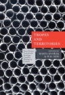 Tropes and Territories : Short Fiction, Postcolonial Readings, Canadian Writings in Context - eBook