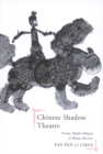 Chinese Shadow Theatre : History, Popular Religion, and Women Warriors - eBook