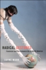 Radical Gestures : Feminism and Performance Art in North America - eBook