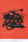 Work in Tumultuous Times : Critical Perspectives - eBook