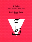 Urdu for Children, Book II, 3 Book Set, Part One : Part 1 set of books - eBook