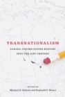 Transnationalism : Canada-United States History into the Twenty-first Century - eBook