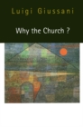 Why the Church? - eBook