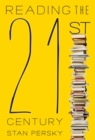 Reading the 21st Century : Books of the Decade, 2000-2009 - eBook