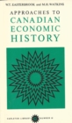 Approaches to Canadian Economic History - eBook