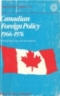 Canadian Foreign Policy, 1966-1976 : Selected Speeches and Documents - eBook