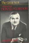 The Great Scot : A Biography of Donald Gordon - eBook