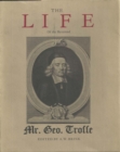 The Life of the Reverend George Trosse : Written by himself, and published posthumously according to his order in 1714 - eBook