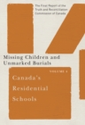 Canada's Residential Schools: Missing Children and Unmarked Burials : The Final Report of the Truth and Reconciliation Commission of Canada, Volume 4 - eBook