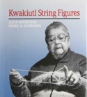 Kwakiutl String Figures - Book