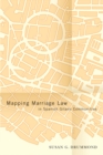 Mapping Marriage Law in Spanish Gitano Communities - Book