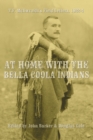 At Home with the Bella Coola Indians : T.F. McIlwraith's Field Letters, 1922-4 - Book