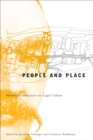 People and Place : Historical Influences on Legal Culture - Book