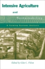 Intensive Agriculture and Sustainability : A Farming Systems Analysis - Book