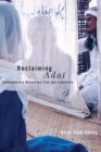 Reclaiming Adat : Contemporary Malaysian Film and Literature - Book