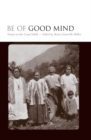 Be of Good Mind : Essays on the Coast Salish - Book