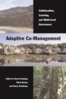 Adaptive Co-Management : Collaboration, Learning, and Multi-Level Governance - Book
