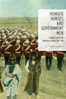 Hunger, Horses, and Government Men : Criminal Law on the Aboriginal Plains, 1870-1905 - Book