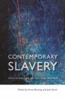 Contemporary Slavery : Popular Rhetoric and Political Practice - Book