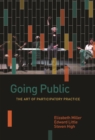 Going Public : The Art of Participatory Practice - Book