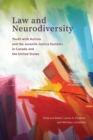 Law and Neurodiversity : Youth with Autism and the Juvenile Justice Systems in Canada and the United States - Book