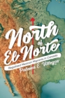 North of El Norte : Illegalized Mexican Migrants in Canada - Book