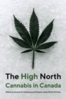 The High North : Cannabis in Canada - Book