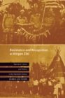 Resistance and Recognition at Kitigan Zibi : Algonquin Culture and Politics in the Twentieth Century - Book