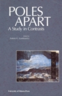 Poles Apart : A Study in Contrasts - Book