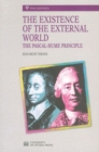 The Existence of the External World : The Pascal-Hume Principle - Book