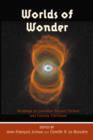 Worlds of Wonder : Readings in Canadian Science Fiction and Fantasy Literature - Book