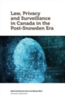 Law, Privacy and Surveillance in Canada in the Post-Snowden Era - Book