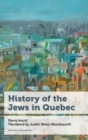 History of the Jews in Quebec - Book