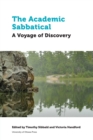 The Academic Sabbatical : A Voyage of Discovery - Book