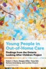 Young People in Out-of-Home Care : Findings from the Ontario Looking After Children Project - Book