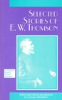 Selected Stories of E. W. Thomson - Book