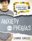Anxiety and Phobias - Book