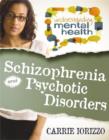 Schizophrenia and Psychotic Disorders - Book