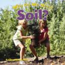 Why Do We Need Soil? - Book